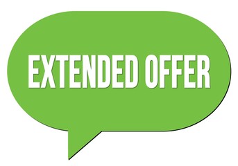 EXTENDED OFFER text written in a green speech bubble