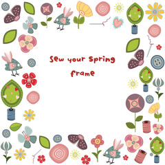 Sew your spring. Colorfull  text frame with fabric butterfly,  button,flowers, tree and bird. Greeting card, articles design idea