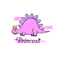 Vector illustration with pink dinosaur, crown and text princess. Cool print for design of baby clothes postcard and more.