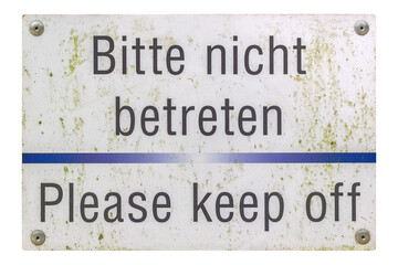 German sign isolated over white. Please keep off.