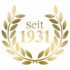 Seit Jahr 1931 Goldlorbeerkranz mit deutschem Text Vektor auf weißem Hintergrund