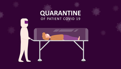 QUARANTINE OF PATIENT COVID 19