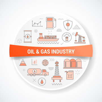 oil and gas industry concept with icon concept with round or circle shape
