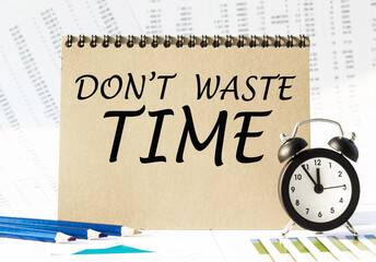DON'T WASTE TIME. THE TEXT IS WRITTEN IN A NOTEBOOK.