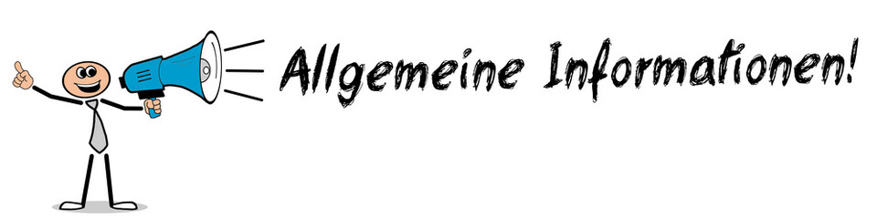 Allgemeine Informationen!