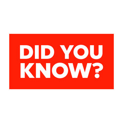 Obraz premium Tags did you know. Did You Know vector sign