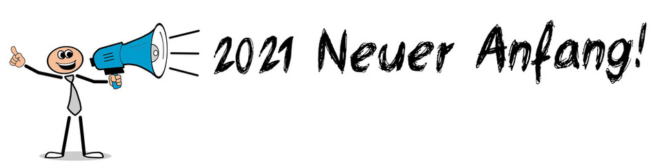 2021 Neuer Anfang! 