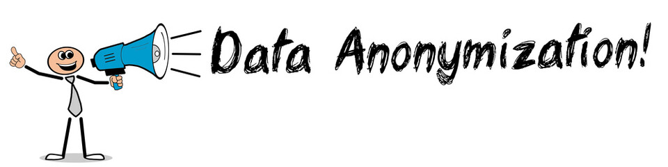 Data Anonymization!
