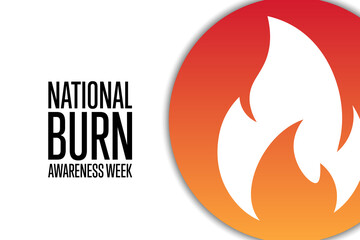 National Burn Awareness Week. First full week of February. Holiday concept. Template for background, banner, card, poster with text inscription. Vector EPS10 illustration.