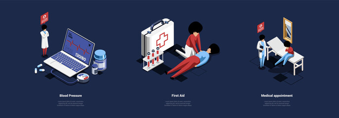Three Different Healthcare Concept Illustrations In Cartoon 3D Style. Isometric Vector Compositions With Writings. Blood Pressure Measuring Device, People Doing First Aid, Medical Doctor Appointment