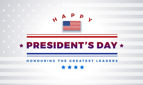 Presidents Day background with text - Happy President's Day, Honoring the greatest leaders. Light color white background with stars, stripes, USA flag - presidents day vector illustration