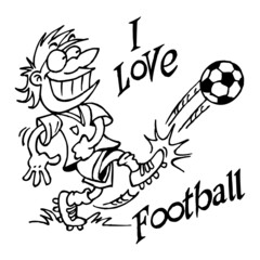 Soccer player kicks the ball and shoots a goal and text I love football, sport joke, black and white cartoon