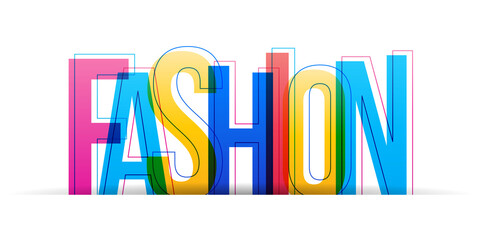 The word 'Fashion' with overlapped letters isolated on a white background. Vector illustration.