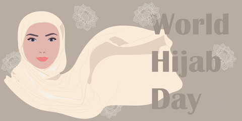 February 1, World Hijab Day vector illustration. Suitable for greeting card, poster and banner. Vector illustration with beautiful woman in headscarf.