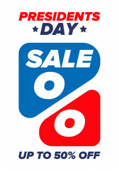 Sale banner for Presidents Day. Special offer template. Holiday shopping in United States. Super season deal. 50% off. Discount badge. Creative advertisement patriotic american poster
