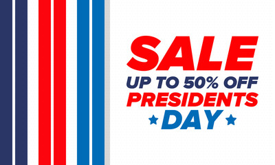 Sale banner for Presidents Day. Special offer template. Holiday shopping in United States. Super season deal. 50% off. Discount badge. Creative advertisement patriotic american poster