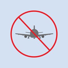 Does not allow aircraft signs. The red circle forbids. prohibition symbol in public places. fields can be filled in the language of your country.
