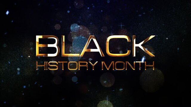 Black History Month 3D Golden Text animation with glittering particles bokeh on Black Background. 4K 3D rendering seamless looping for Black History Mont opening title trailer intro text animation.
