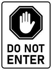 Do Not Enter Vertical Warning Sign with Stop Hand Icon and Text. Vector Image.