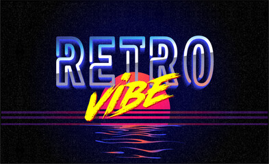 Retro Vibe. 80's banner, cover, or invitation card. Old style chrome letters vector poster. Fluorescent neon style for eighties party. 1980 fashion background easy editable template for night event.