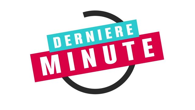 derni&egrave;re minute