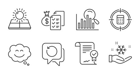 Calculator target, Recovery data and Smile chat line icons set. Accounting wealth, Freezing and Approved agreement signs. Sun energy, Search symbols. Audit, Backup info, Happy face. Vector