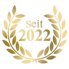 Seit Jahr 2022 Goldlorbeerkranz mit deutschem Text Vektor auf weißem Hintergrund