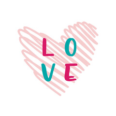 St Valentine's holiday. Love clipart. Heart with lettering. Relationship, emotion, passion. Sticker. Isolated on white background.