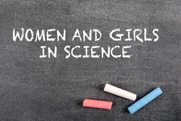 International Day of Women and Girls in Science, 11 February. Text on chalkboard