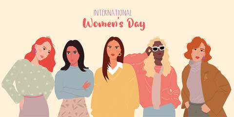 Naklejka na ściany i meble International Women's Day. Vector illustration of five young women or girls dressed in trendy clothes standing together. Group of friends or feminist activists. Girl power, empowered women, lifestyle.