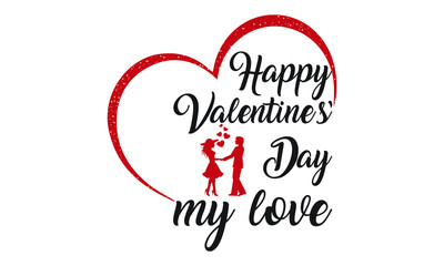 Happy Valentines Day my love with a cute couple of Typography t-shirt designs. Print-ready vintage style graphics