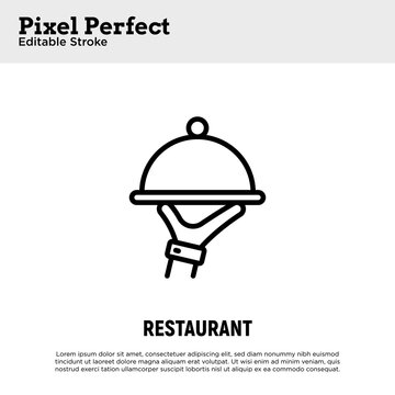 Food service thin line icon: cloche in waiter's hand. Pixel perfect, editable stroke. Vector illustration of restaurant delivery.