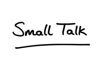 Small Talk