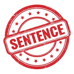 SENTENCE text on red grungy vintage round stamp.