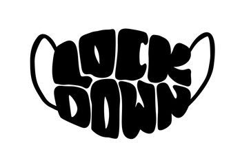 Lockdown lettering vector text coronavirus in form of face mask isolated on white background. Surgical procedure mask. For doctors, nurses and people. Covid-19 outbreak