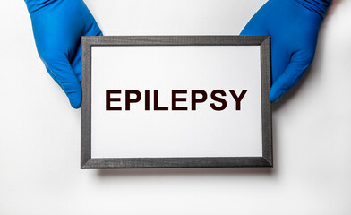 Epilepsy word concept. Epileptic disease and diagnosis