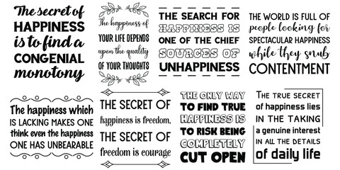 Set of Calligraphy sayings for print. Vector Quotes about happiness
