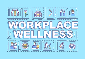 Foto op Canvas Workplace wellness word concepts banner. Support healthy behavior between employees. Infographics with linear icons on blue background. Isolated typography. Vector outline RGB color illustration © bsd studio