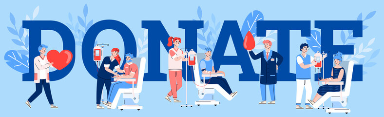 Banner with blood donation concept. Characters of donors sitting in medical chairs and doctors or nurses holding packages of lifeblood for blood bank or hospital. Vector illustration