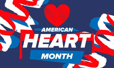 American Heart Month in United States. Celebrate annual in February. Nationwide problem of heart and blood vessel diseases. Medical healthcare concept. Support and protection campaign. Vector poster