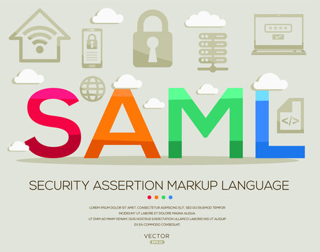 SAML mean (Security Assertion Markup Language) IT Security acronyms ,letters and icons ,Vector illustration.
