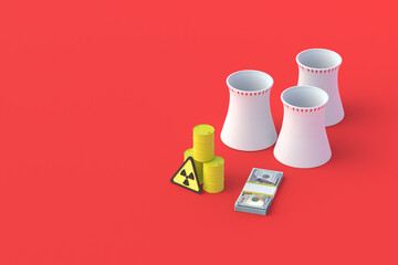 Nuclear power plant and money near barrels with toxic substance. Payment and time of storage or disposal of radiation waste. Buying or selling radioactive elements. Cost of electricity. 3d rendering