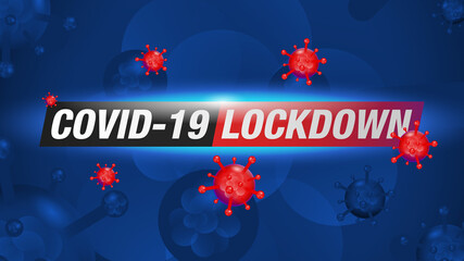 Lockdown, Covid-19