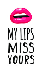Sexy Female Lips with Red Lipstick and text. Vector Fashion Illustration Woman Mouth with Quote. Gestures Collection Expressing Different Emotions