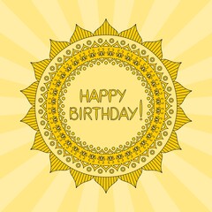 Happy Birthday card in yellow colors with mandala pattern. Vector image.