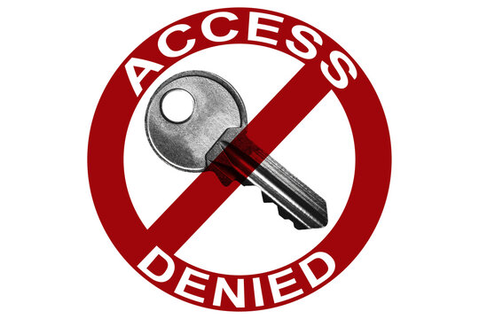 prohibition sign with access denied text against key on white background