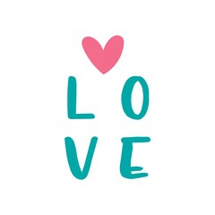 St Valentine's holiday. Love clipart. Heart with lettering. Relationship, emotion, passion. Sticker. Isolated on white background.