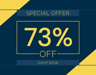 Sale special offer 73% off sign, 73 percent Discount sale minimal banner vector illustration