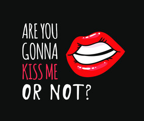 Sexy Female Lips with Gloss Red Lipstick and Text. Pop Art Style Vector Fashion Illustration Woman Mouth and Quote. Gestures Collection Expressing Different Emotions