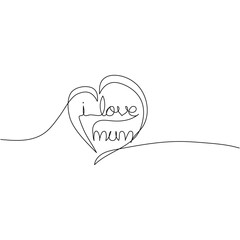 I love mum continuous line drawing in heart symbol. Minimalism design. Vector illustration.